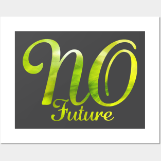 NO FUTURE (green) Posters and Art